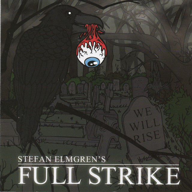 STEFAN ELMGRENS'S FULL STRIKE - We Will Rise - CD