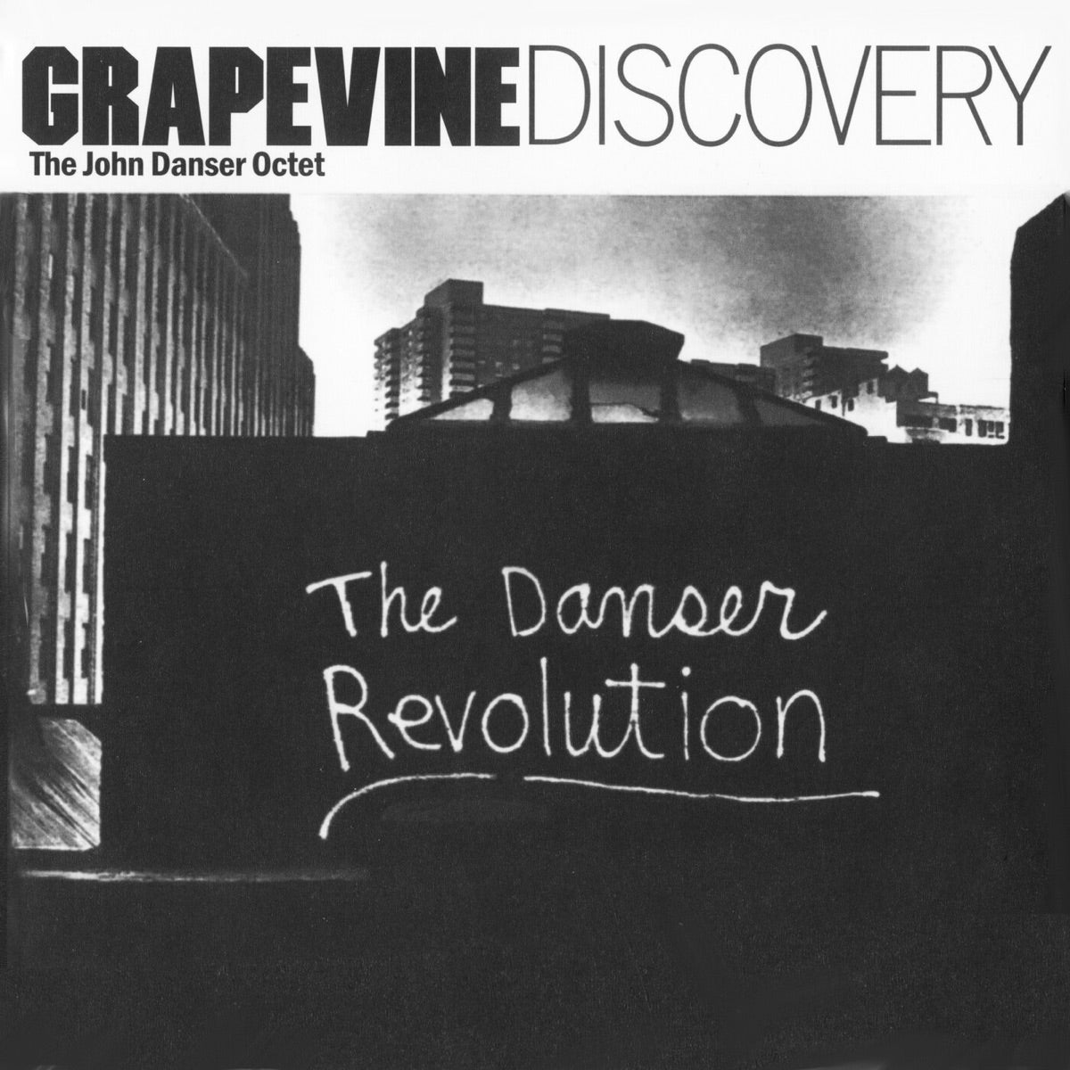 THE JOHN DANSER OCTET - The Danser Revolution - LP