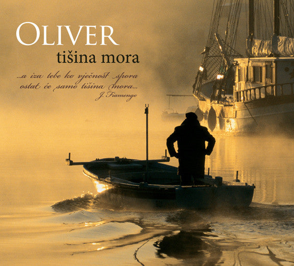 OLIVER DRAGOJEVIĆ - Tišina mora - LP