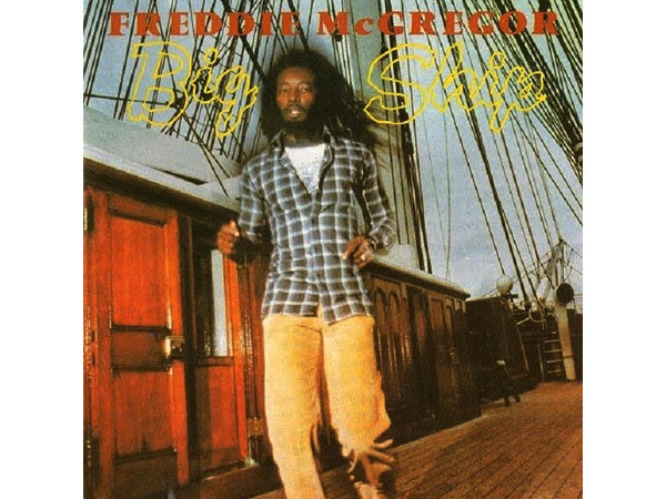 FREDDIE MCGREGOR Big Ship CD