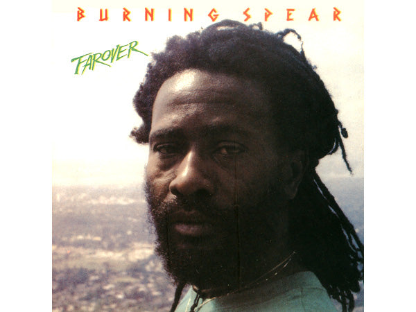 BURNING SPEAR Farover CD