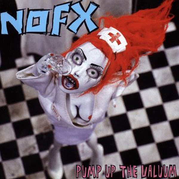 NOFX - Pump Up The Valuum - LP