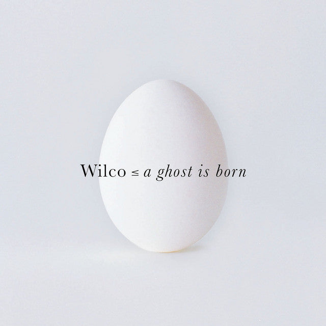 WILCO - A Ghost Is Born - 2LP