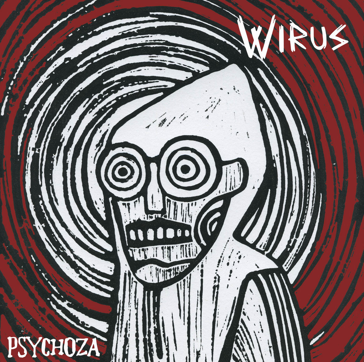 WIRUS - Psychoza - LP