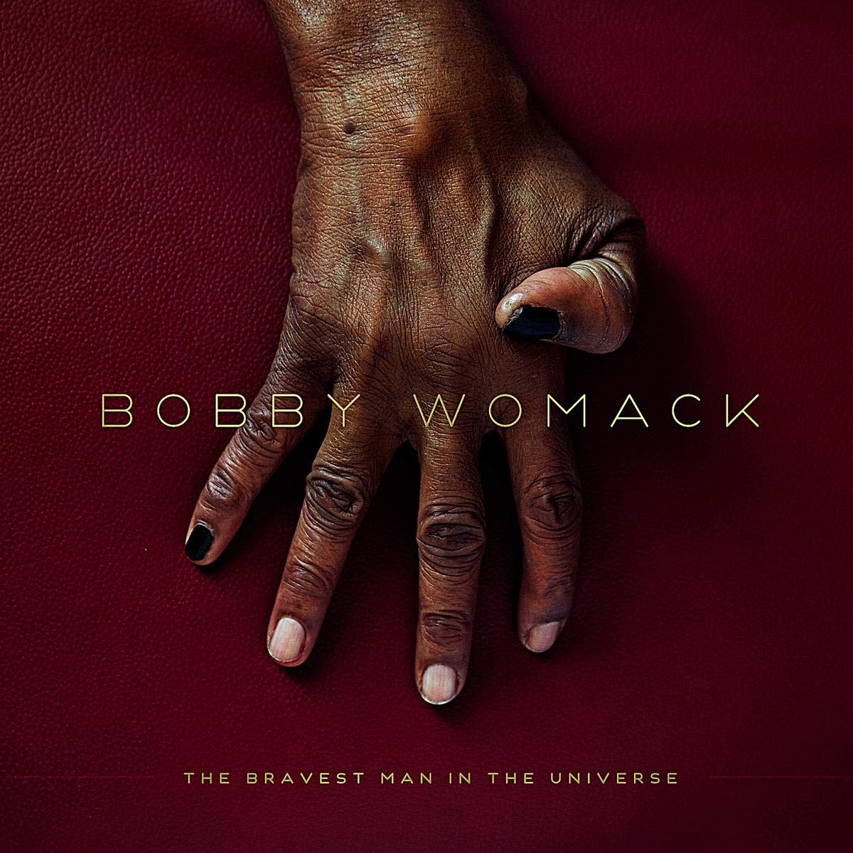 BOBBY WOMACK  - Bravest Man In The Universe - LP