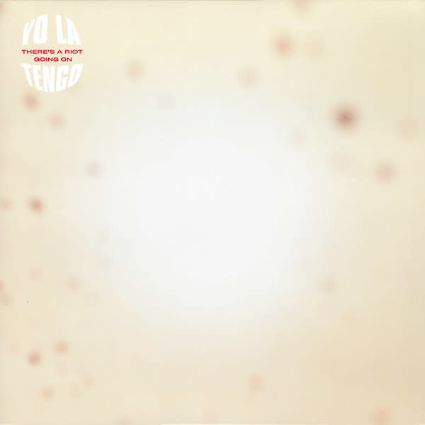 YO LA TENGO - There's A Riot Going On - 2LP