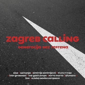 V/A - Zagreb Calling: Generacija bez refrena - LP