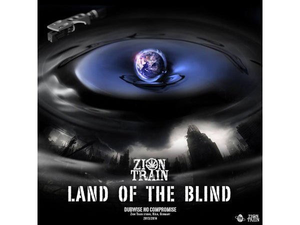 ZION TRAIN - Land of the Blind - DLP