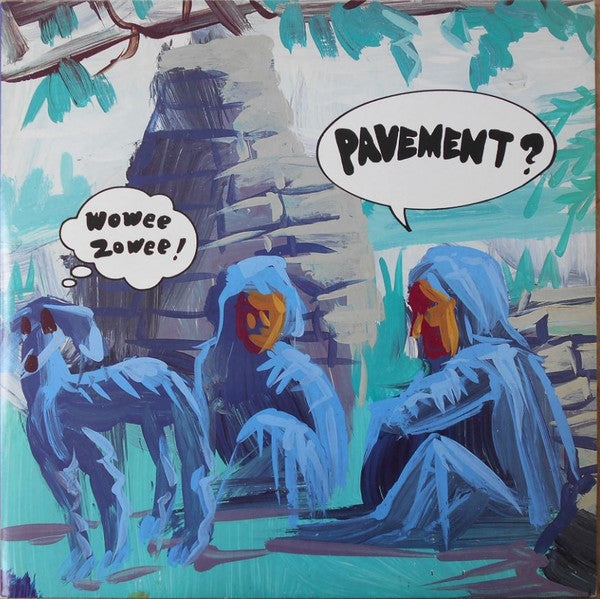 PAVEMENT - Wowee Zowee - LP