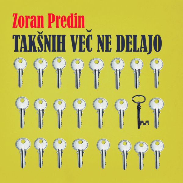ZORAN PREDIN - Takšnih več ne delajo - LP